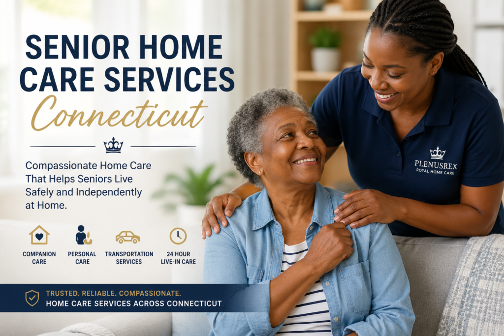 senior home care services Connecticut